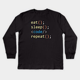 Eat, Sleep, Code, Repeat, Funny Developer Routine Kids Long Sleeve T-Shirt